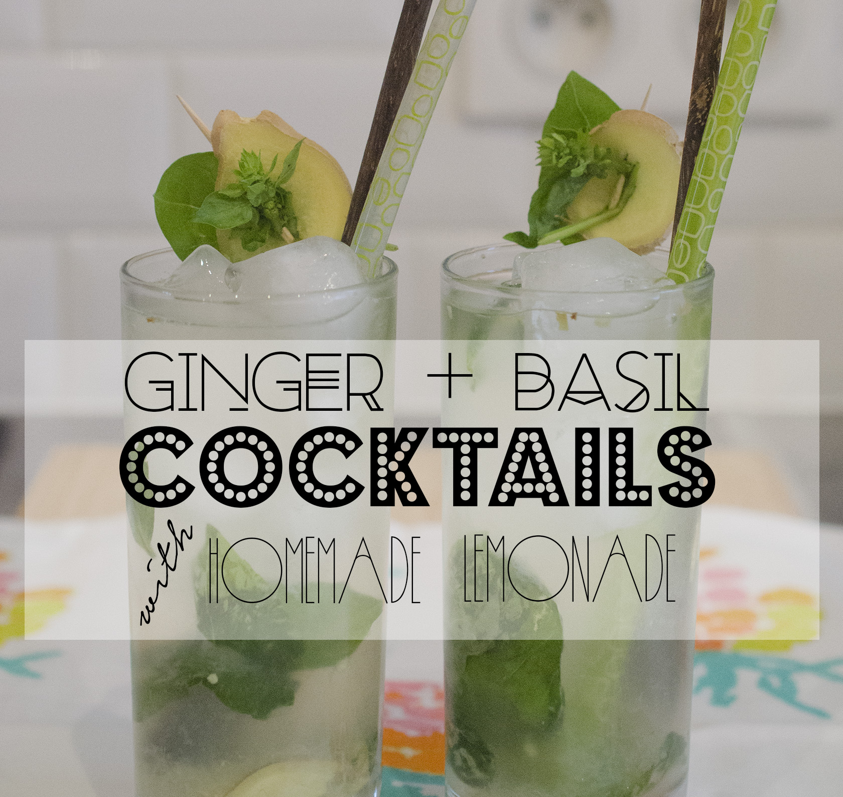 Main - Giner Basil Cocktails