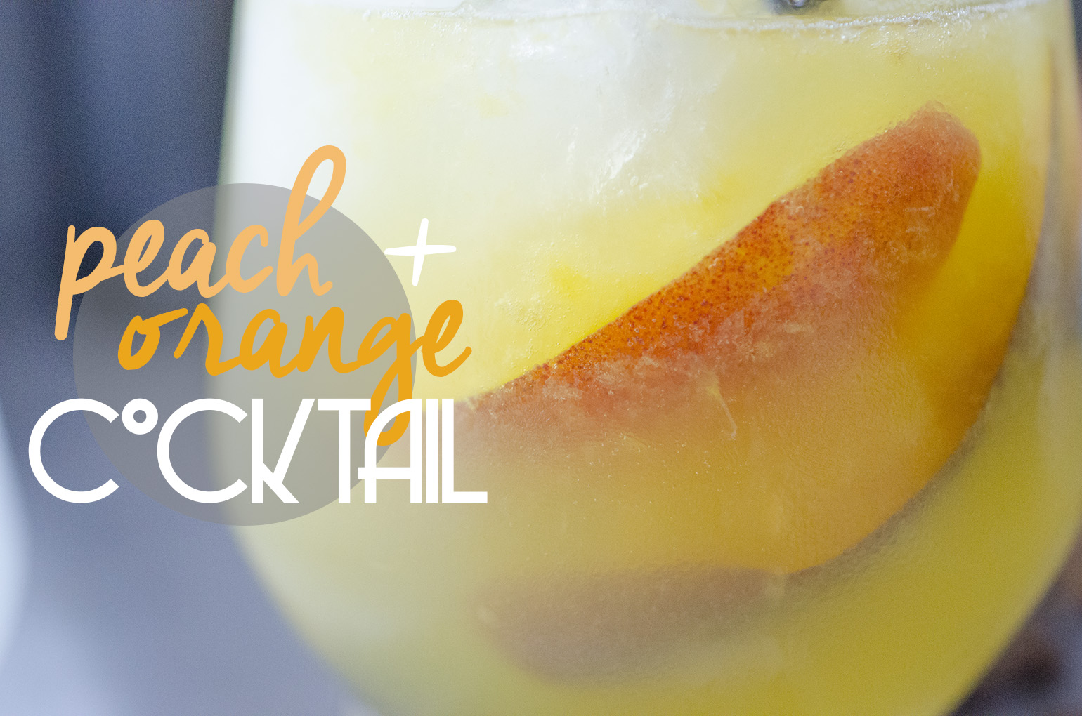 Main - Peach + Orange Cocktail