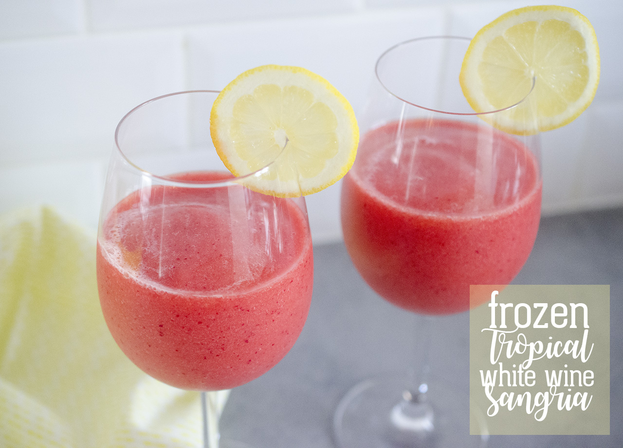 Main - Frozen Tropical White Wine Sangria